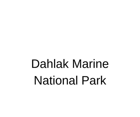 dahlak marine national park map.